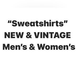 Sweatshirts, new and vintage
